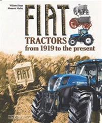 Fiat Tractors from 1919 to the Present