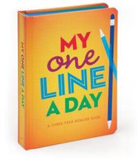 My One Line a Day: A Three-Year Memory Book