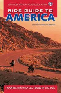 AMA Ride Guide to America