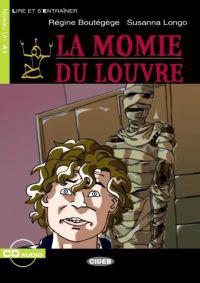 La Momie du Louvre. Mit CD