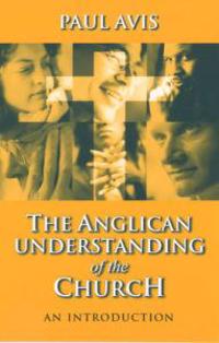 Anglican Understanding of the Church