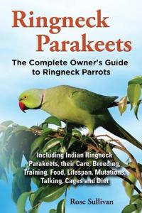 Ringneck Parakeets