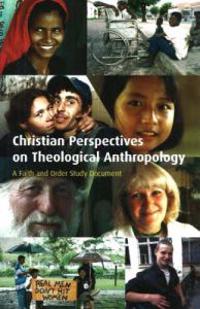 Christian Perspectives on Theological Anthropology