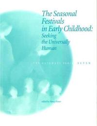 Seasonal Festivals in Early Childhood