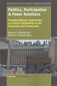 Politics, Participation & Power Relations