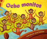 Ocho Monitos = Eight Silly Monkeys