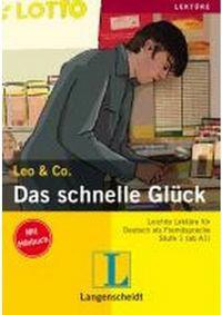 Das schnelle Glück (Stufe 1) - Buch mit Audio-CD