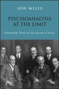 Psychoanalysis at the Limit