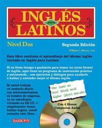 Ingles Para Latinos, Nivel Dos [With 3 CDs]
