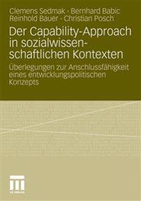 Der Capability-Approach in sozialwissenschaftlichen kontexten