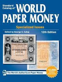 Standard Catalog of World Paper Money, Specialized Issues