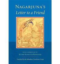 Nagarjuna'S Letter to a Friend
