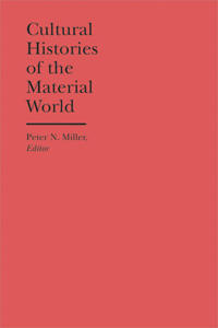 Cultural Histories of the Material World