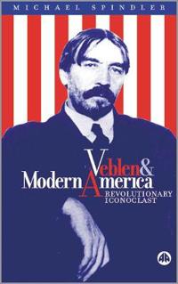 Veblen and Modern America