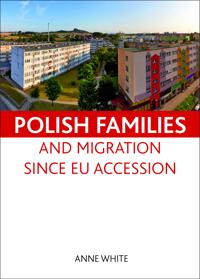 Polish Families and Migration Since EU Accession
