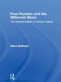 Post-fandom and the Millennial Blues