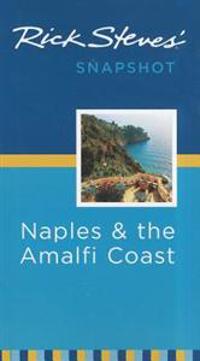 Rick Steves' Snapshot Naples & the Amalfi Coast