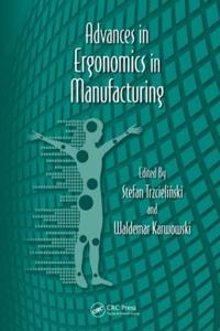 Advances in Ergonomics in Manufacturing