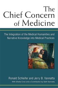 The Chief Concern of Medicine