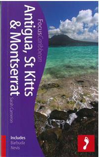 Antigua, St Kitts & Montserrat Focus Guide