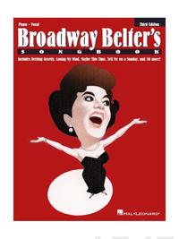 Broadway Belter's Songbook: Second Edition