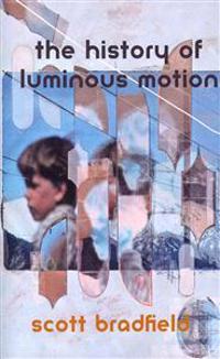 The History of Luminous Motion