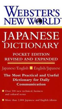 Webster's New WorldTM Japanese Dictionary , Pocket Edition Revised and Expa