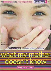 What My Mother Doesn't Know