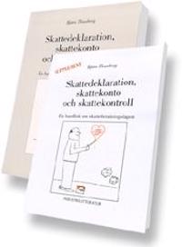 Skattedeklaration, skattekonto och skattekontroll -- en handbok om skttebetalningslagen
