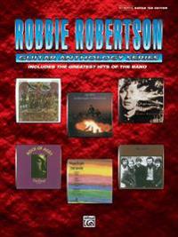 Robbie Robertson Guitar Anthology Series