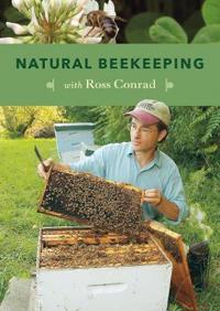 Natural Beekeeping with Ross Conrad