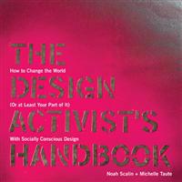The Design Activist's Handbook