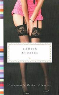 Erotic Stories: some of the greatest erotic literature written