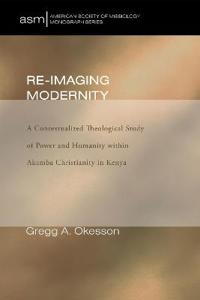 Re-Imaging Modernity