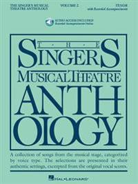 The Singer's Musical Theatre Anthology, Volume 2: Tenor [With 2 CDs]
