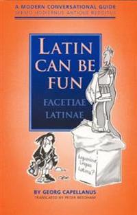Latin Can Be Fun