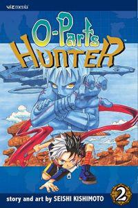 O-Parts Hunter, Volume 2