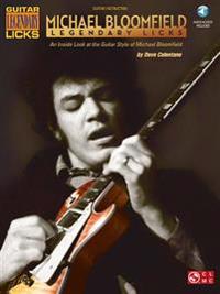 Michael Bloomfield - Legendary Licks: An Inside Look at the Guitar Style of Michael Bloomfield [With CD (Audio)]