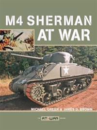 M4 Sherman at War