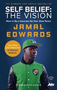 Self Belief: The Vision