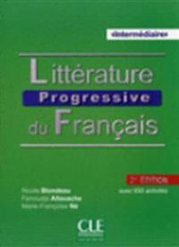 Littérature progressive du français: niveau intermédiaire