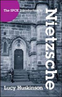 The SPCK Introduction to Nietzche