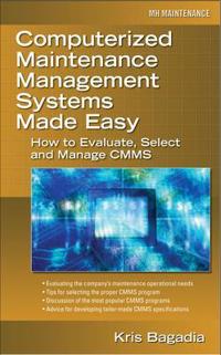 Computerized Maintenance Management Systems Made Easy