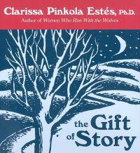 The Gift of Story