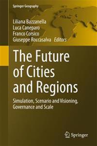 The Future of Cities and Regions