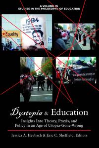 Dystopia and Education