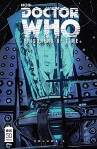 Doctor Who: Prisoners of Time, Volume 3