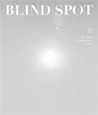Blind Spot: Issue 47