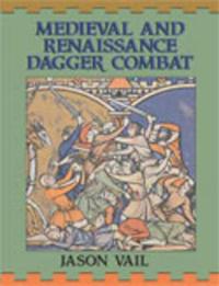 Medieval and Renaissance Dagger Combat