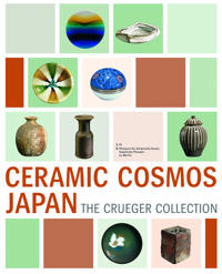 Keramik Kosmos Japan/ Ceramic Cosmos Japan